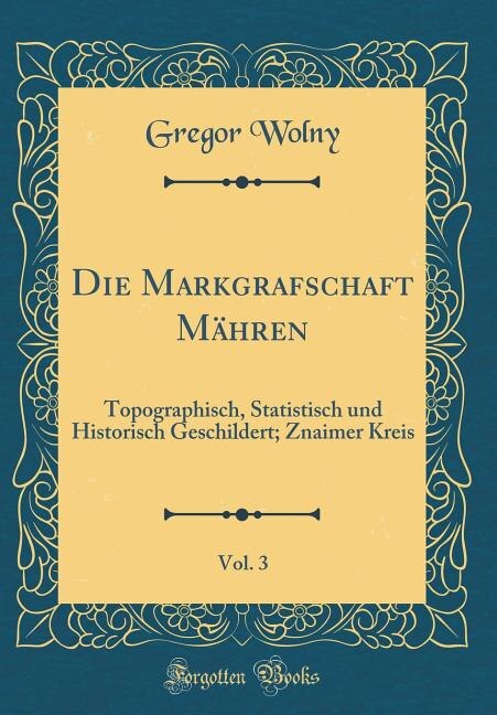 Couverture_Die Markgrafschaft Mähren, Vol. 3