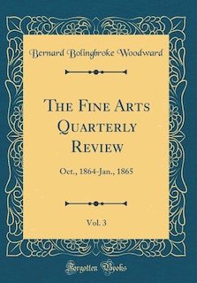 Couverture_The Fine Arts Quarterly Review, Vol. 3