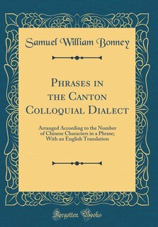 Front cover_Phrases in the Canton Colloquial Dialect