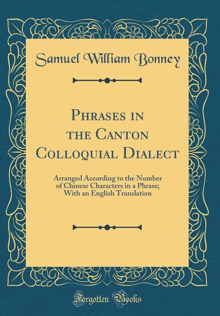 Front cover_Phrases in the Canton Colloquial Dialect