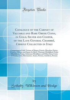 Couverture_Catalogue of the Cabinet of Valuable and Rare Greek Coins, in Gold, Silver and Cooper, of the Late General Chambré, Chiefly Collected in Italy