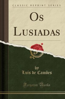 Couverture_Os Lusiadas (Classic Reprint)