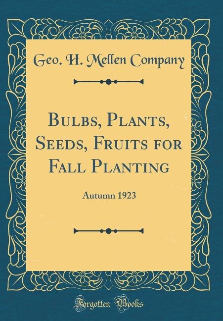 Front cover_Bulbs, Plants, Seeds, Fruits for Fall Planting