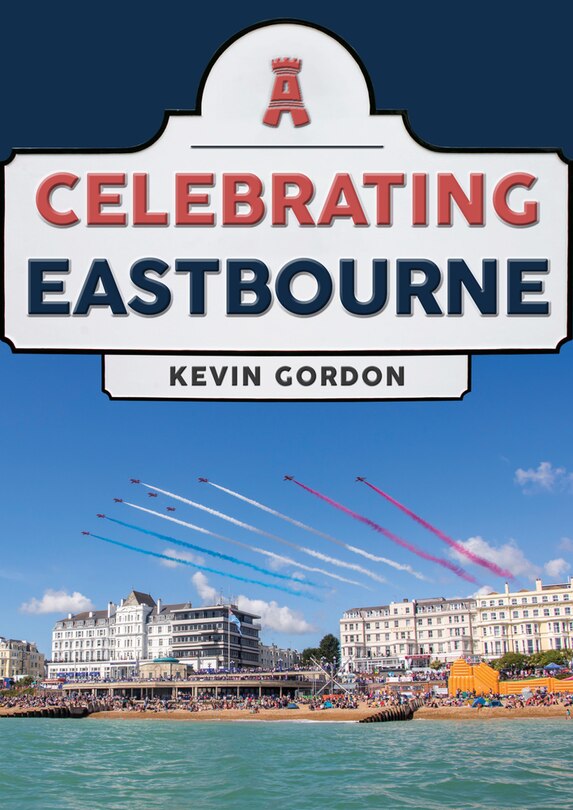 Couverture_Celebrating Eastbourne