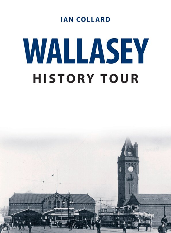 Front cover_Wallasey History Tour