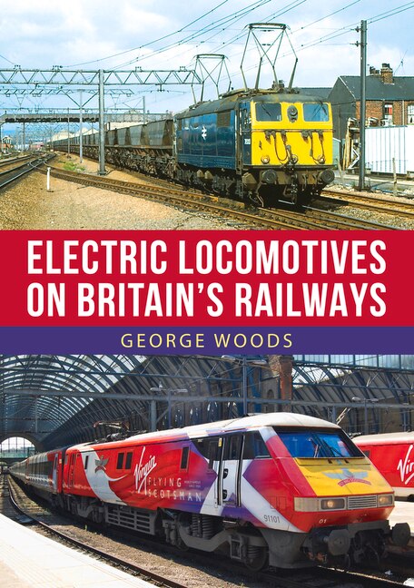Front cover_Electric Locomotives on British Railways