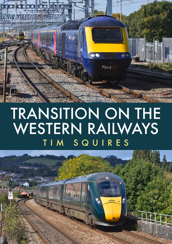 Transition On The Western Railways: Hst To Iet