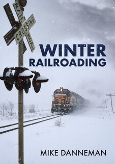 Front cover_Winter Railroading