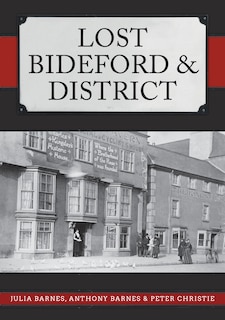 Front cover_Lost Bideford & District