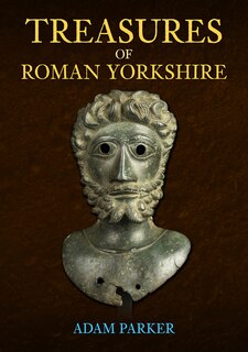 Front cover_Treasures of Roman Yorkshire