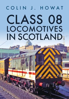 Couverture_Class 08 Locomotives in Scotland