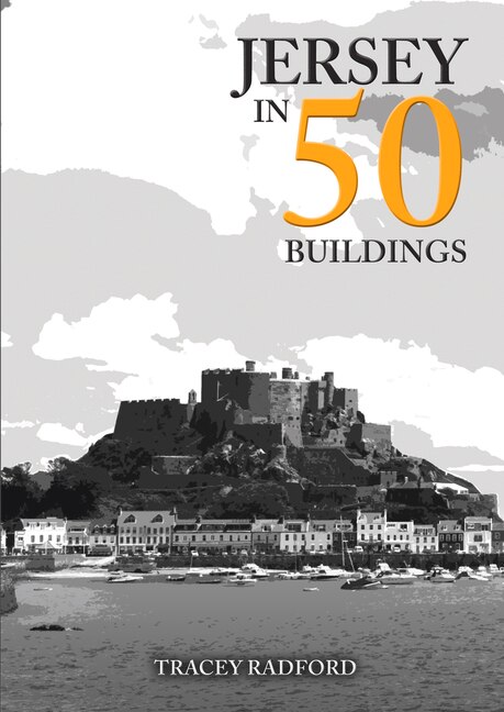 Front cover_Jersey in 50 Buildings