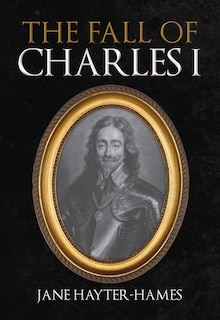 Couverture_The Fall of Charles I
