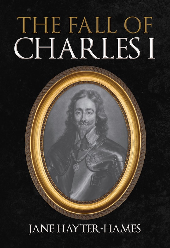 Couverture_The Fall of Charles I