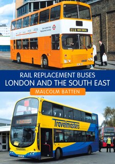 Front cover_Rail Replacement Buses: London and the South East