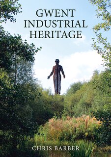 Front cover_Gwent Industrial Heritage