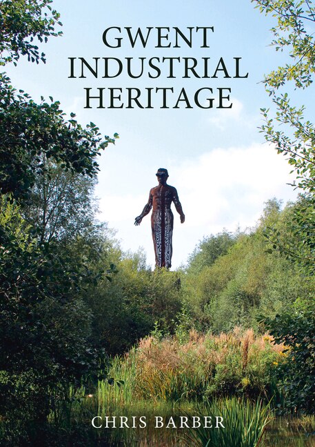 Front cover_Gwent Industrial Heritage