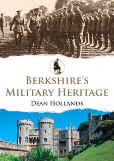 Front cover_Berkshire's Military Heritage