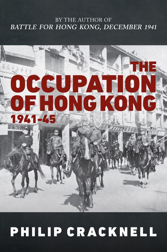 Couverture_The Occupation of Hong Kong 1941-45