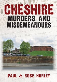 Couverture_Cheshire Murders and Misdemeanours