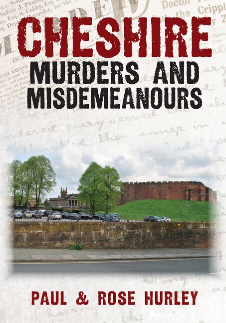 Couverture_Cheshire Murders and Misdemeanours