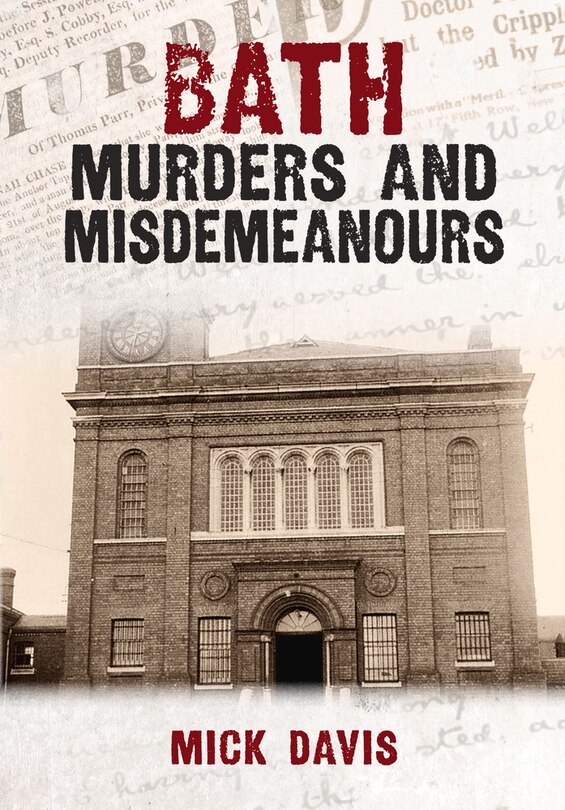 Front cover_Bath Murders And Misdemeanours