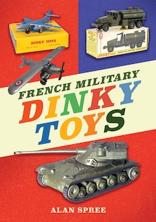 Couverture_French Military Dinky Toys