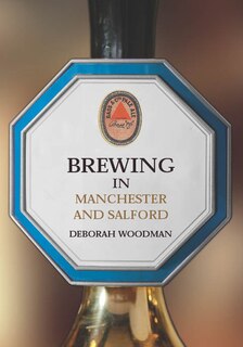 Front cover_Brewing in Manchester and Salford