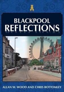 Front cover_Blackpool Reflections