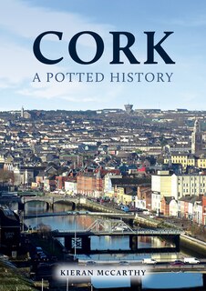 Front cover_Cork: A Potted History