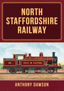 Front cover_North Staffordshire Railway