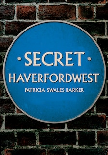 Front cover_Secret Haverfordwest