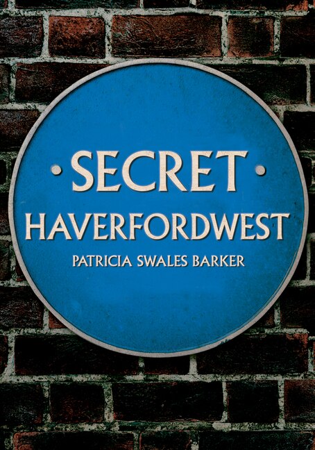 Front cover_Secret Haverfordwest
