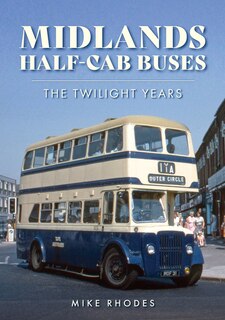 Couverture_Midlands Half-Cab Buses