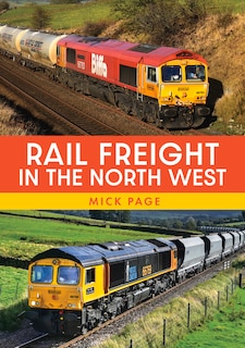 Front cover_Rail Freight in the North West