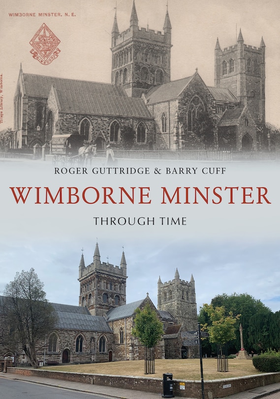 Couverture_Wimborne Minster Through Time