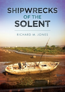 Couverture_Shipwrecks of the Solent