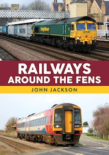 Couverture_Railways Around the Fens