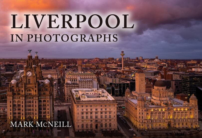 Front cover_Liverpool in Photographs