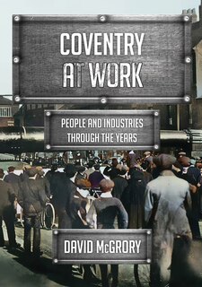 Front cover_Coventry at Work