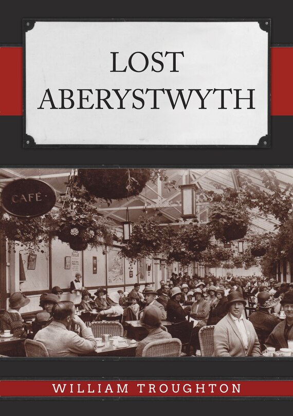 Front cover_Lost Aberystwyth