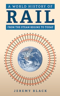 Front cover_A World History of Rail