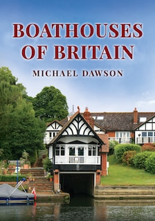 Front cover_Boathouses of Britain