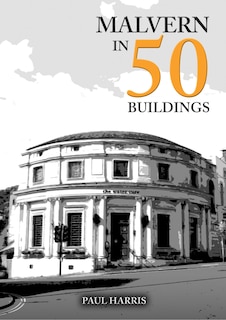 Couverture_Malvern in 50 Buildings