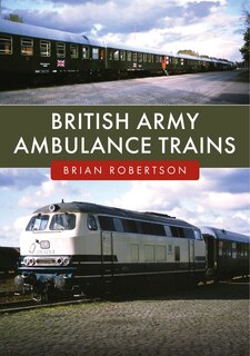 Couverture_British Army Ambulance Trains