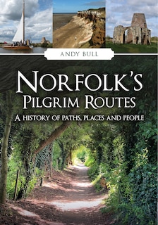Couverture_Norfolk's Pilgrim Routes