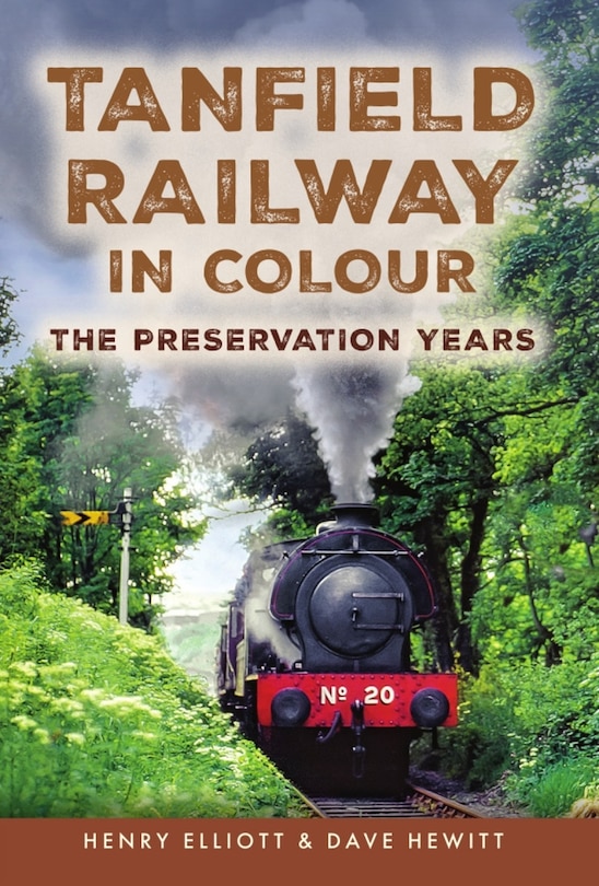 Front cover_Tanfield Railway in Colour