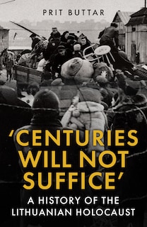 Front cover_Centuries Will Not Suffice