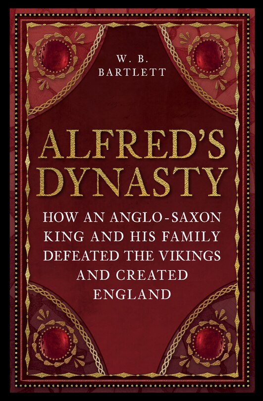 Front cover_Alfred's Dynasty