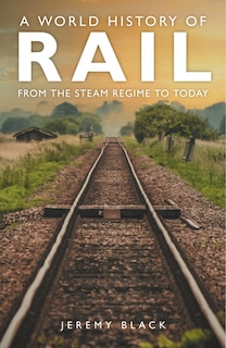 Front cover_A World History of Rail